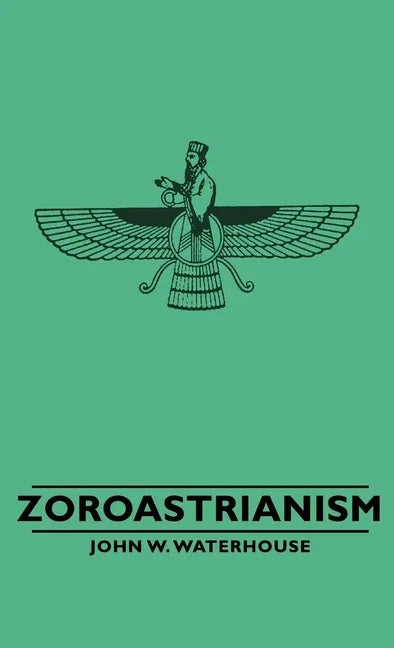 Zoroastrianism - stevensbooks