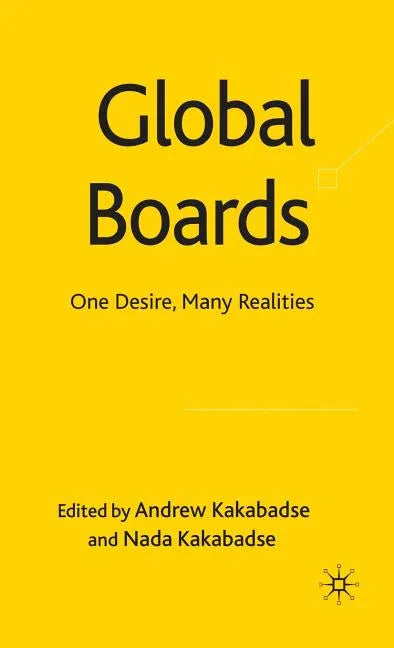 Global Boards: One Desire, Many Realities (2009) - stevensbooks