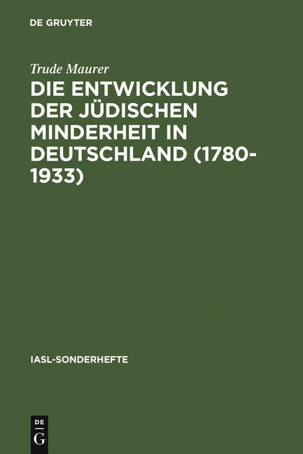 Entwicklung der jüdischen Minderheit in Deutschland (1780--1933) (Reprint 2011) - Ingram