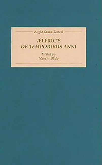 Aelfric's de Temporibus Anni - stevensbooks
