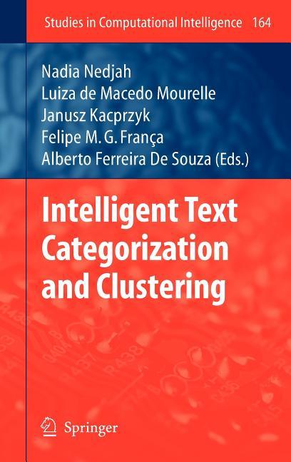 Intelligent Text Categorization and Clustering (2009) - stevensbooks
