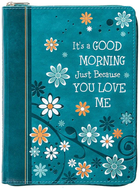 It's a Good Morning Just Because You Love Me: 365 Daily Devotions - stevensbooks