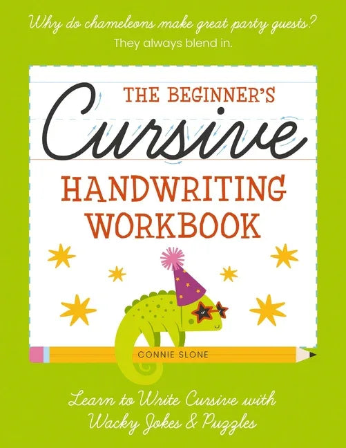 Beginner's Cursive Handwriting Workbook: Learn to Write Cursive with Wacky Jokes and Puzzles - stevensbooks