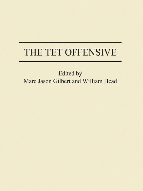 Tet Offensive - Ingram