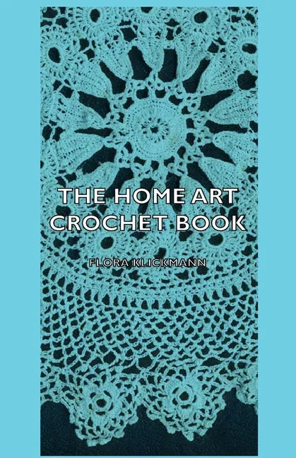 Home Art Crochet Book - stevensbooks