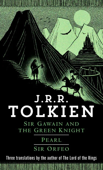 Sir Gawain and the Green Knight/Pearl/Sir Orfeo - stevensbooks