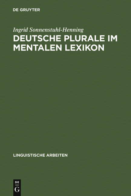 Deutsche Plurale im mentalen Lexikon (Reprint 2010) - Ingram