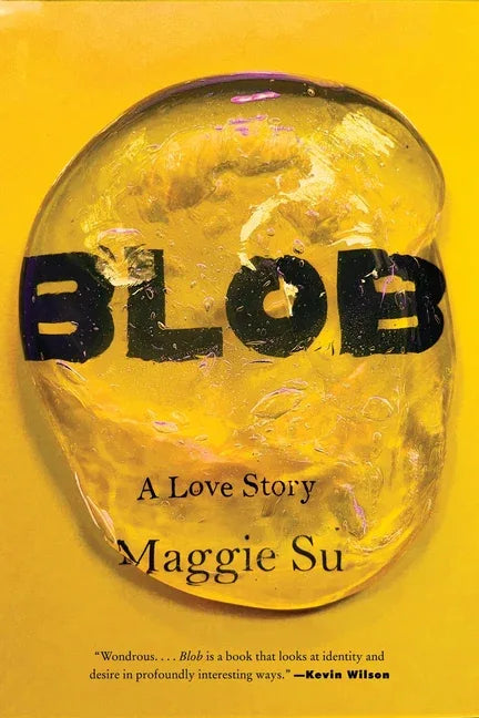 Blob: A Love Story - stevensbooks