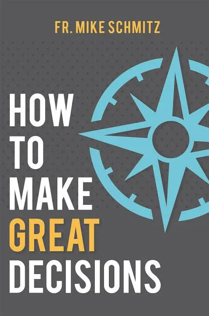 How to Make Great Decisions - stevensbooks