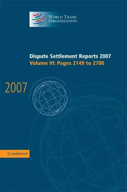 Dispute Settlement Reports 2007 - stevensbooks
