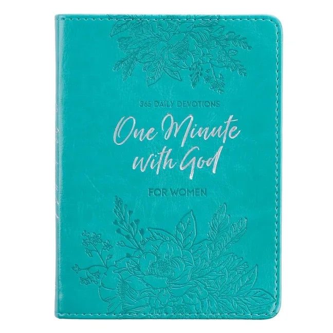 One-Minute with God for Women 365 Daily Devotions for Refreshment and Encouragement Teal Faux Leather Flexcover Gift Book Devotional W/Ribbon Marker - stevensbooks