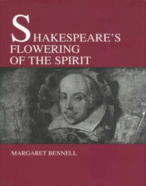 Shakespeare's Flowering of the Spirit - stevensbooks
