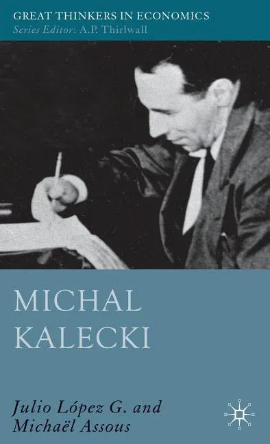 Michal Kalecki (2010) - stevensbooks