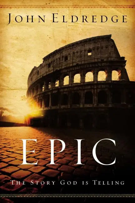 Epic: The Story God Is Telling - Ingram