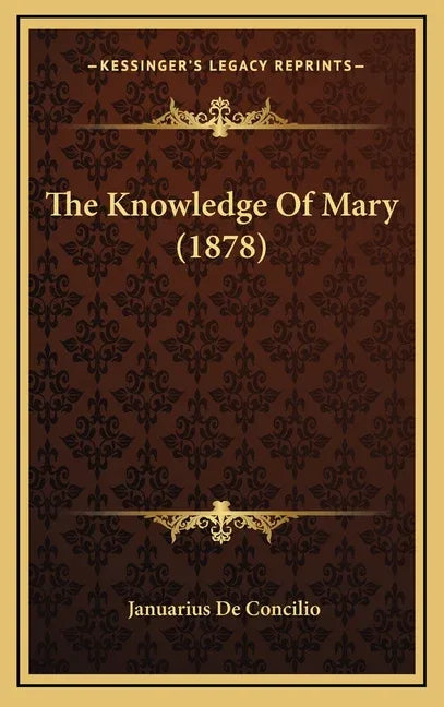 Knowledge Of Mary (1878) - stevensbooks