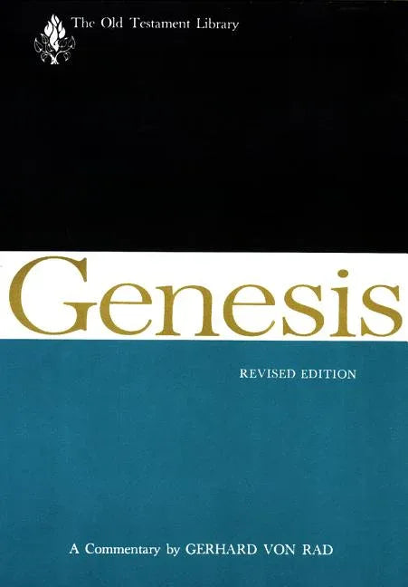 Genesis, Revised Edition: A Commentary - stevensbooks