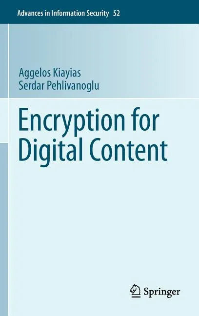 Encryption for Digital Content (2010) - stevensbooks