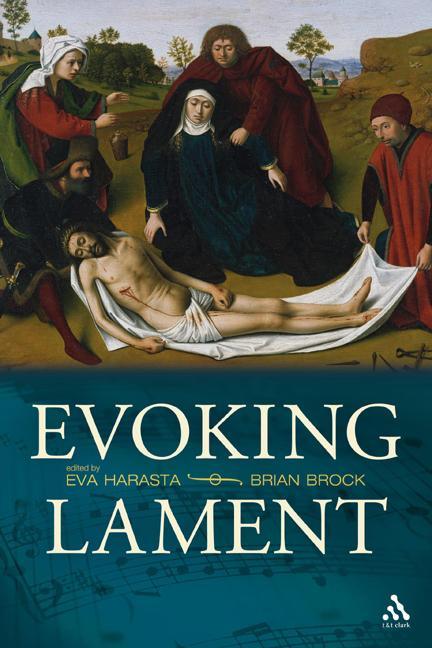 Evoking Lament: A Theological Discussion - stevensbooks