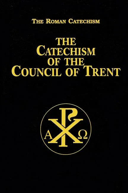 Catechism of the Council of Trent - stevensbooks