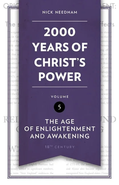 2,000 Years of Christ's Power Vol. 5: The Age of Enlightenment and Awakening - stevensbooks