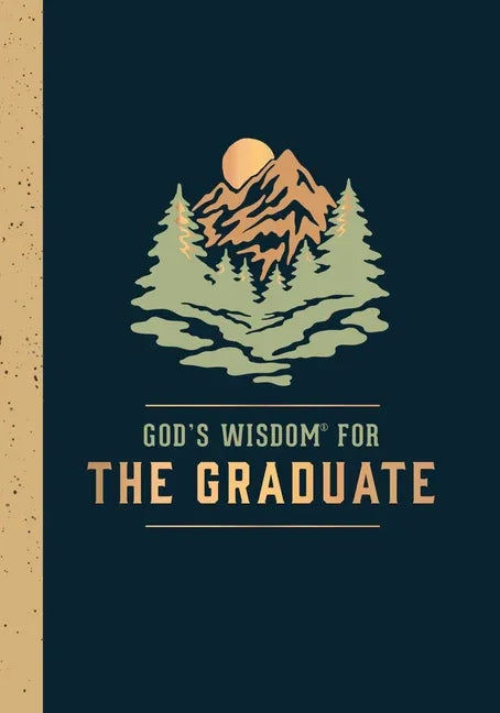 God's Wisdom for the Graduate: Class of 2024 - Mountain: New King James Version - stevensbooks