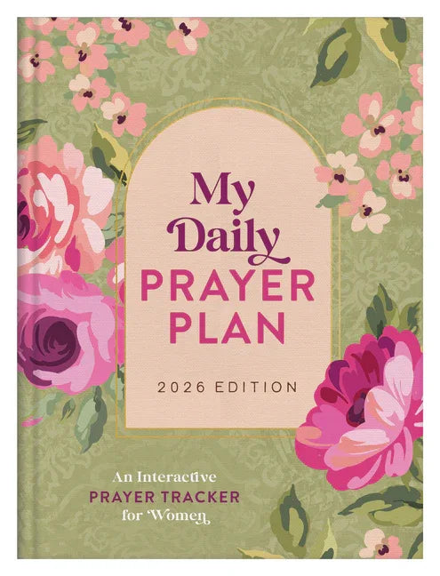My Daily Prayer Plan: 2026 Edition: An Interactive Prayer Tracker for Women - stevensbooks