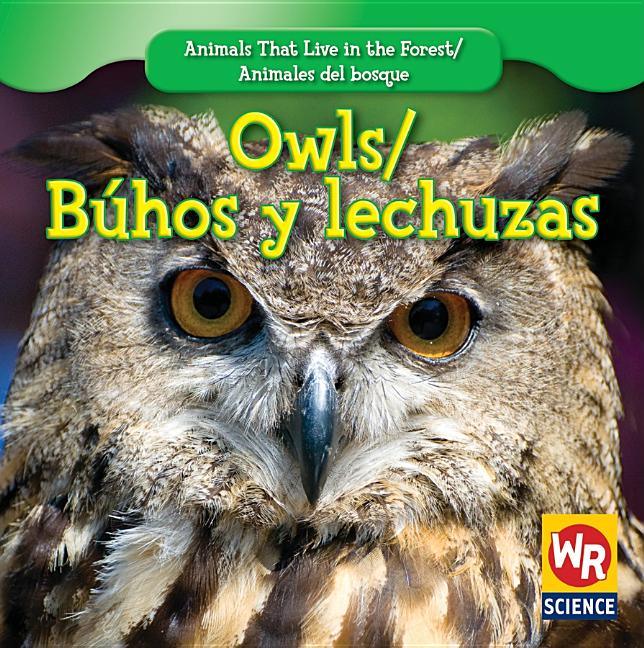 Owls / Búhos Y Lechuzas - stevensbooks