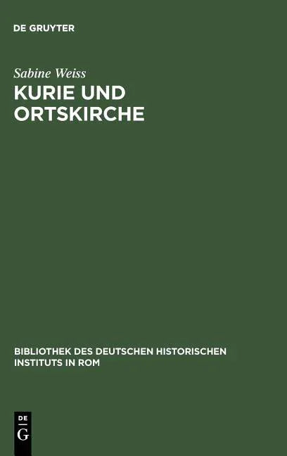 Kurie und Ortskirche (Reprint 2013) - stevensbooks