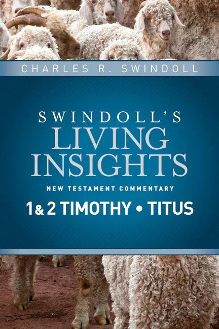 Insights on 1 & 2 Timothy, Titus - stevensbooks