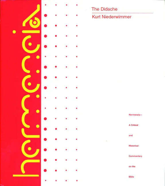 Didache: A Commentary - stevensbooks