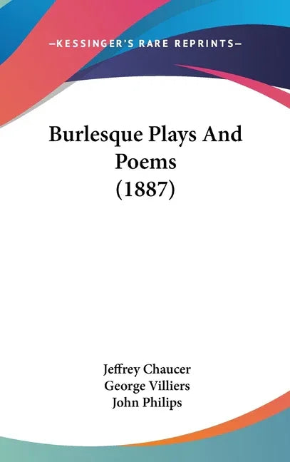 Burlesque Plays And Poems (1887) - stevensbooks