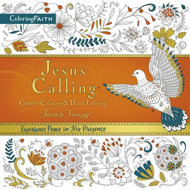 Jesus Calling Adult Coloring Book: Creative Coloring and Hand Lettering: Find Peace and Encouragement in Jesus' Words with Creative Coloring - stevensbooks