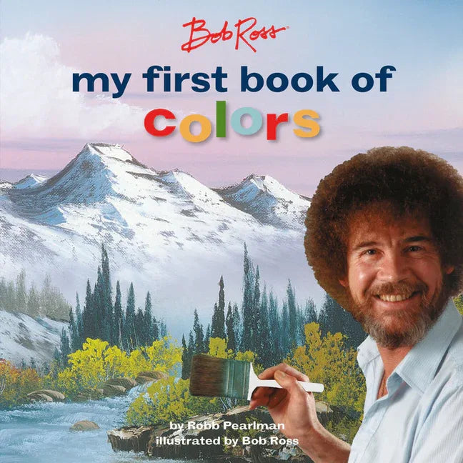 Bob Ross: My First Book of Colors - stevensbooks