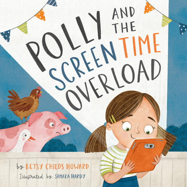 Polly and the Screen Time Overload - Ingram