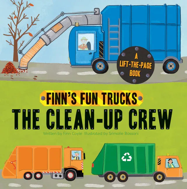 Clean-Up Crew: A Lift-The-Page Truck Book - stevensbooks