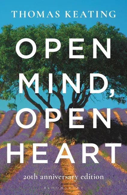 Open Mind, Open Heart 20th Anniversary Edition - stevensbooks