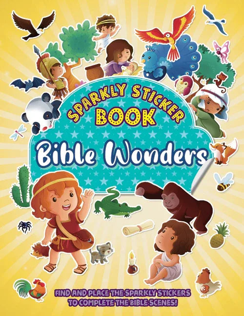 Bible Wonders: Sparkly Sticker Book - stevensbooks
