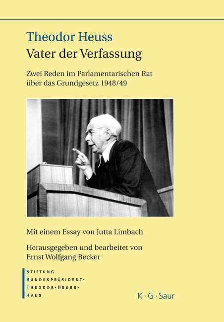 Theodor Heuss - Vater der Verfassung - Ingram