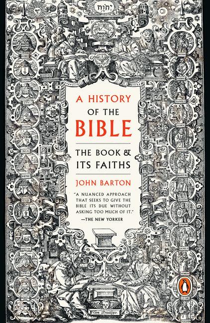 History of the Bible: The Book and Its Faiths - stevensbooks