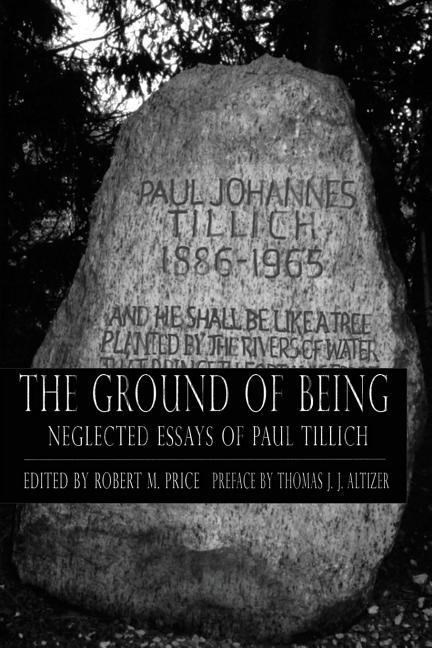 Ground of Being: Neglected Essays of Paul Tillich - stevensbooks