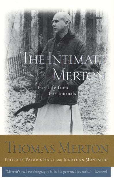 Intimate Merton: His Life from His Journals - stevensbooks