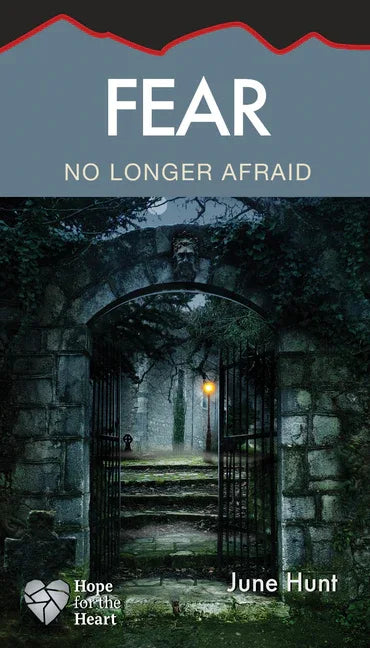 Fear: No Longer Afraid - stevensbooks