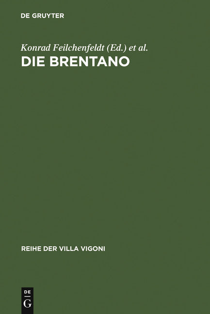Die Brentano: Eine Europäische Familie (Reprint 2011) - Ingram