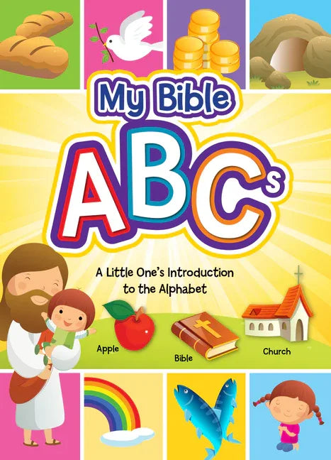My Bible ABCs: A Little One's Introduction to the Alphabet - stevensbooks