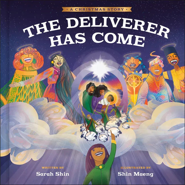 Deliverer Has Come: A Christmas Story - stevensbooks
