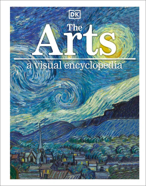 Arts: A Visual Encyclopedia - stevensbooks