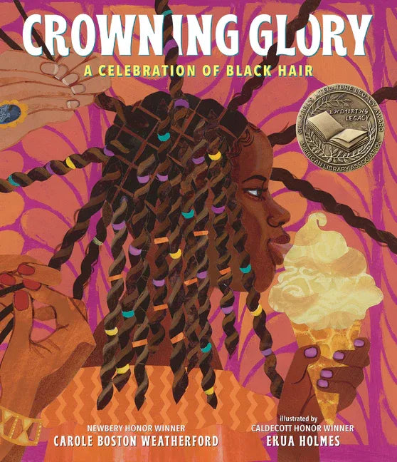 Crowning Glory: A Celebration of Black Hair - stevensbooks