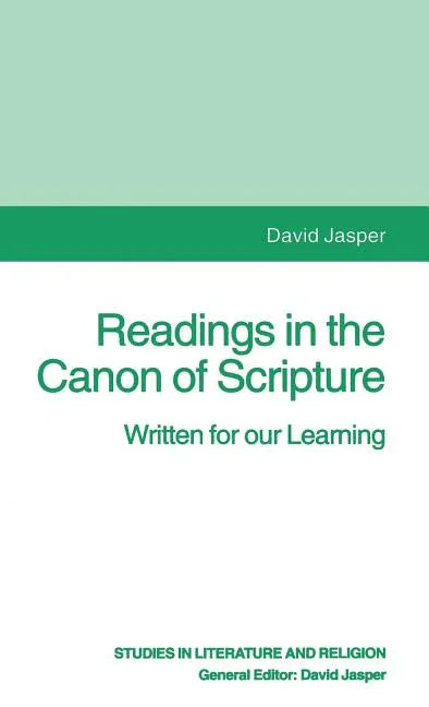 Readings in the Canon of Scripture: Written for Our Learning (1995) - stevensbooks