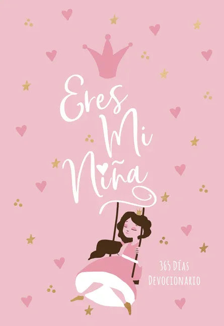 Eres Mi Niña: 365 Días Devocionario - stevensbooks
