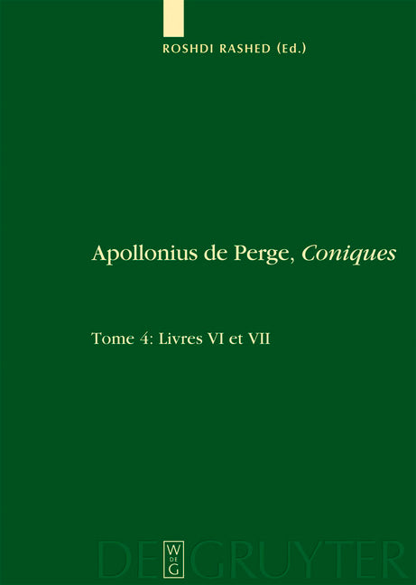 Livres VI et VII. Commentaire historique et mathématique, édition et traduction du texte arabe - Ingram